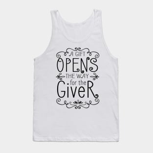 'A Gift Opens The Way' Food and Water Relief Shirt Tank Top